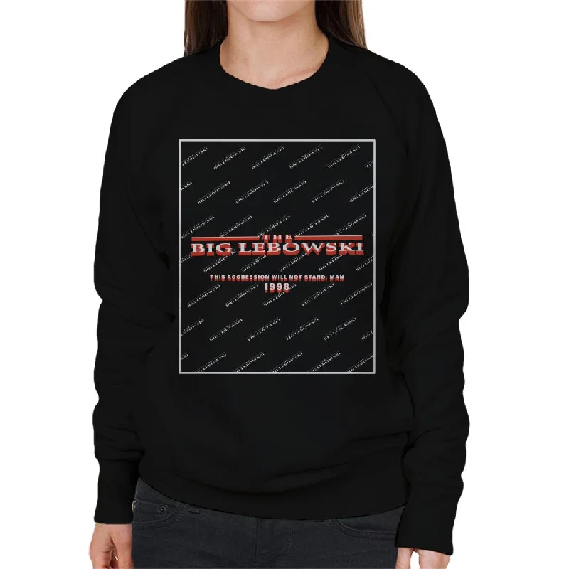 slim fit hoodiecomfy workout sweatshirtThe Big Lebowski This Agression Will Not Stand Man Women's Sweatshirt